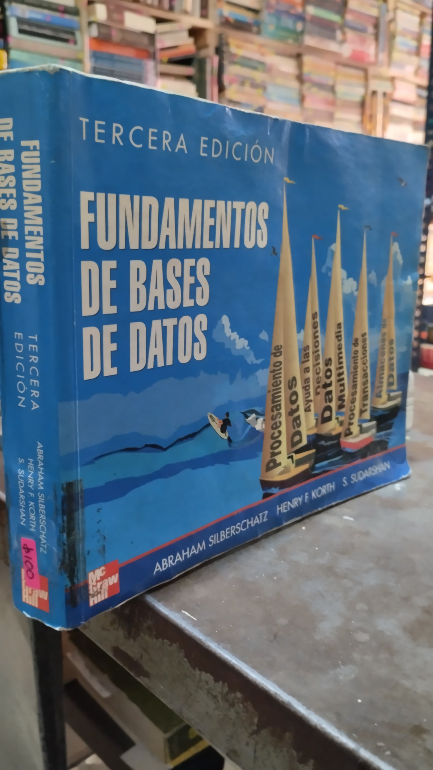 FUNDAMENTOS DE BASES DE DATOS POR ABRAHAM SILBERSCHATZ LIBRO USADO ADMINISTRACION ALDAMA