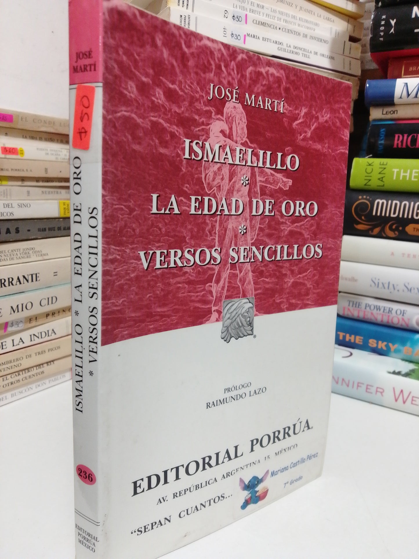 ISMAELILLO, LA EDAD DE ORO, VERSOS SENCILLOS, POR JOSÉ MARTÍ USADO NOVELA JUÁREZ