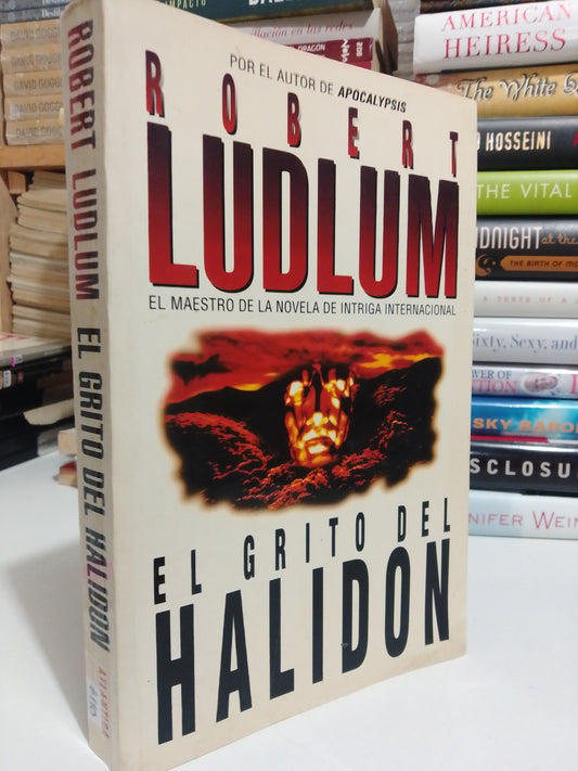 EL GRITO DEL HALIDON POR ROBERT LUDLUM USADO NOVELA JUÁREZ