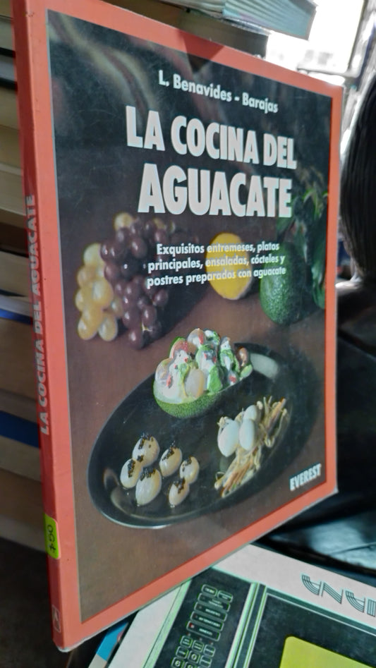 LA COCINA DEL AGUACATE POR L BENAVIDES LIBRO USADO COCINA ALDAMA