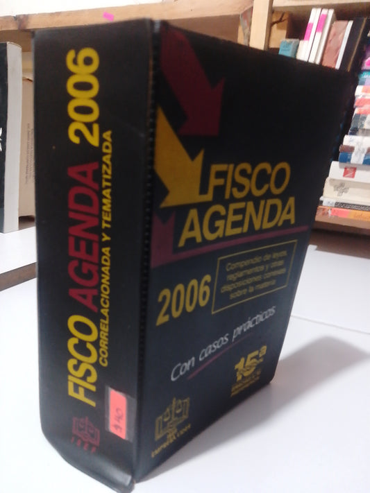 FISCO AGENDA 2006 USADO DERECHO JUAREZ