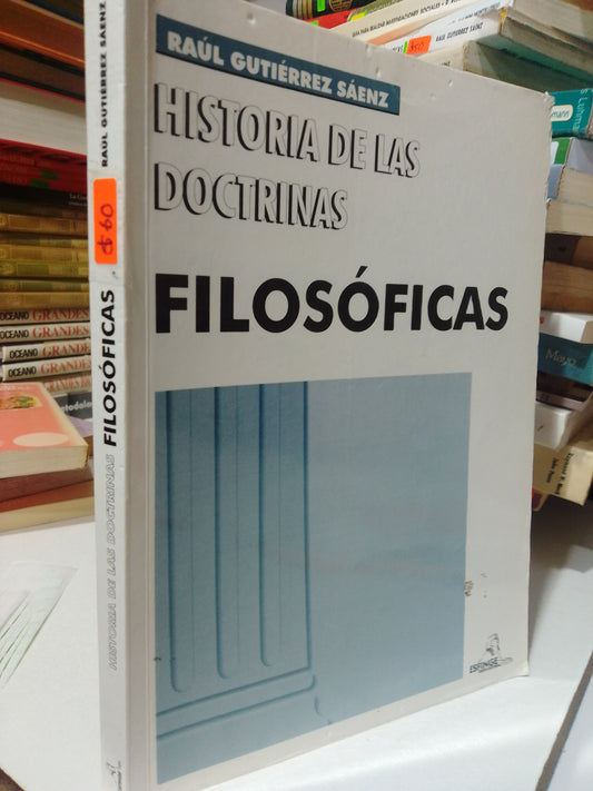 HISTORIA DE LAS DOCTRINAS FILOSOFICAS POR RAUL GUTIERREZ SAENZ USADO FILOSOFIA JUAREZ