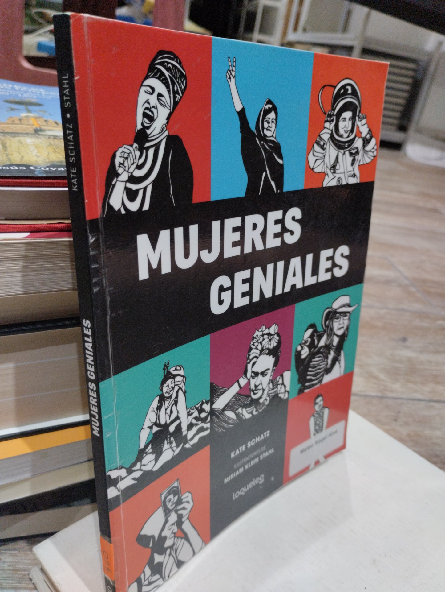 MUJERES GENIALES POR KATE SCHATZ USADO HISTORIA JUAREZ 515