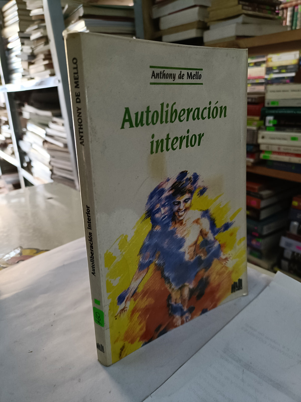 AUTOLIBERACION INTERIOR POR ANTHONY DE MELLO USADO SUPERACION PERSONAL LITERARIO 207