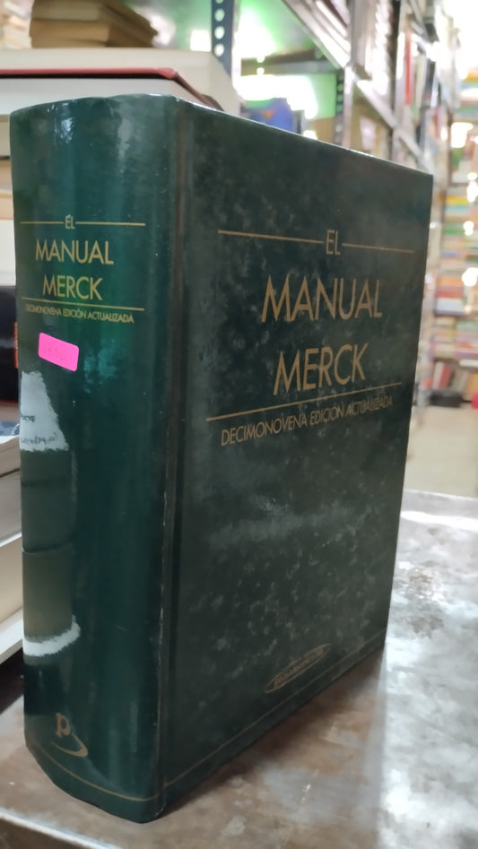 EL MANUAL MERCK DECIMONOVENA EDICION ACTUALIZADA LIBRO USADO SALUD ALDAMA