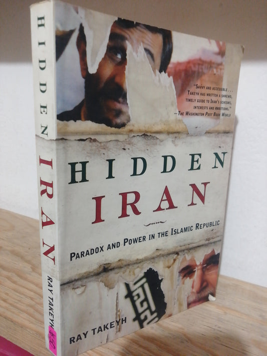 HIDDEN IRAN POR RAY TAKEYH USADO IDIOMAS JUAREZ