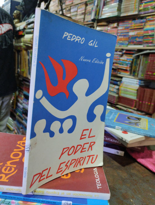 EL PODER DEL ESPIRITU POR PEDRO GIL USADO RELIGION ALDAMA