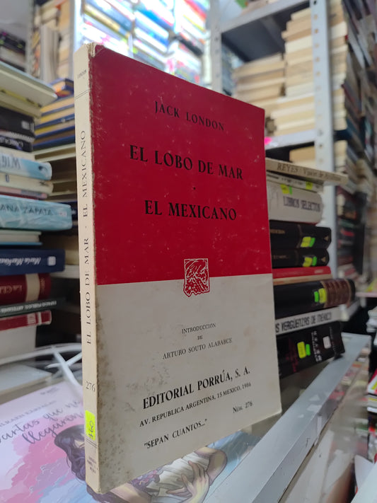 EL LOBO DE MAR EL MEXICANO POR JACK LONDON USADO NOVELAS JUAREZ 515