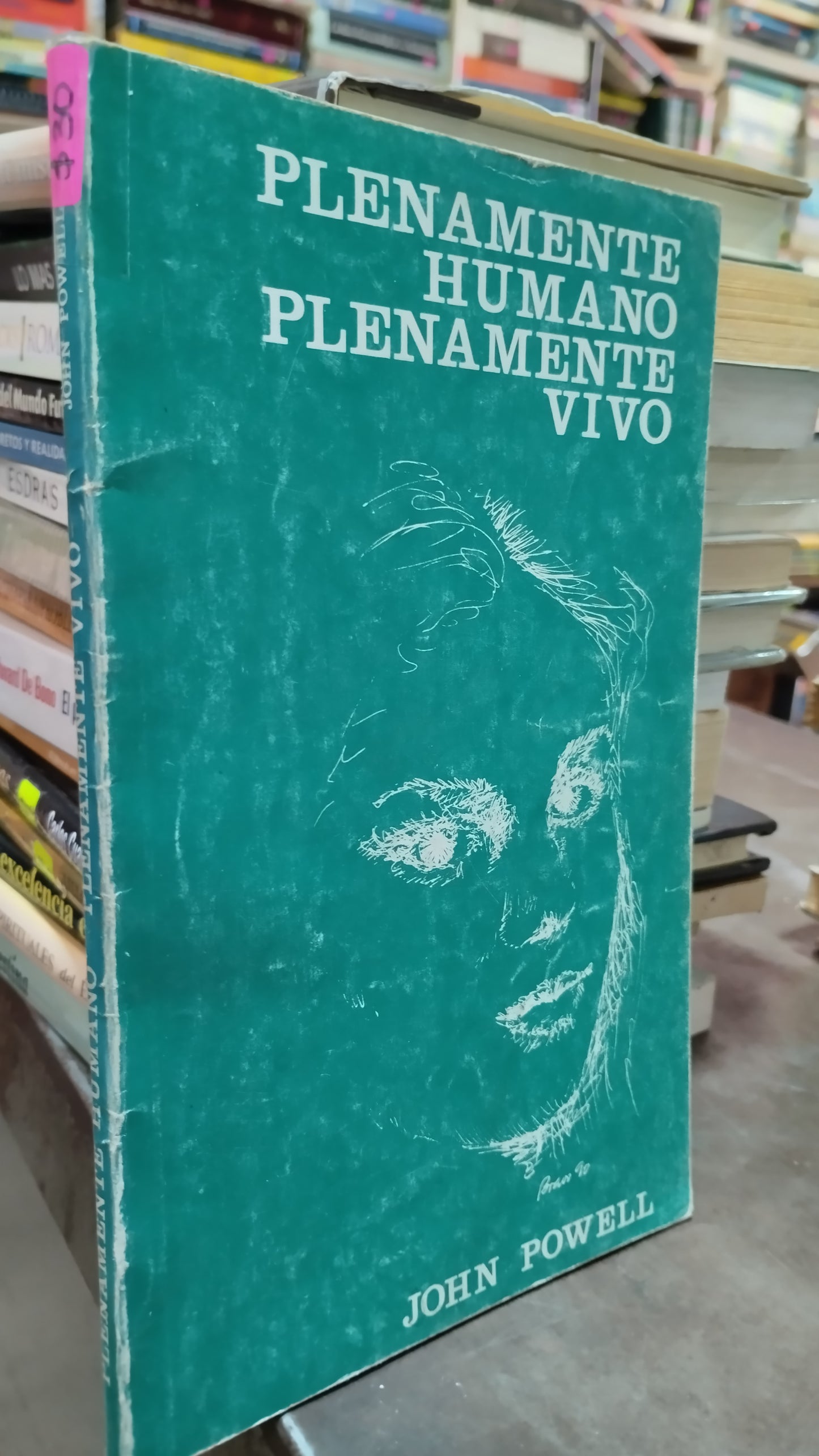 PLENAMENTE HUMANO PLENAMENTE VIVO POR JOHN POWELL LIBRO USADO SUPERACION PERSONAL ALDAMA