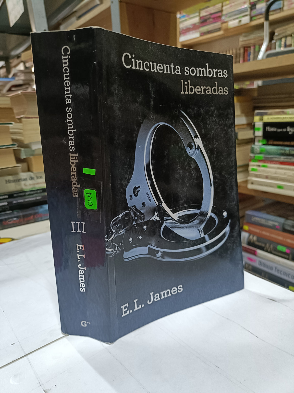 CINCUENTA SOMBRAS LIBERADAS POR E. L. JAMES USADO NOVELA LITERARIO 207