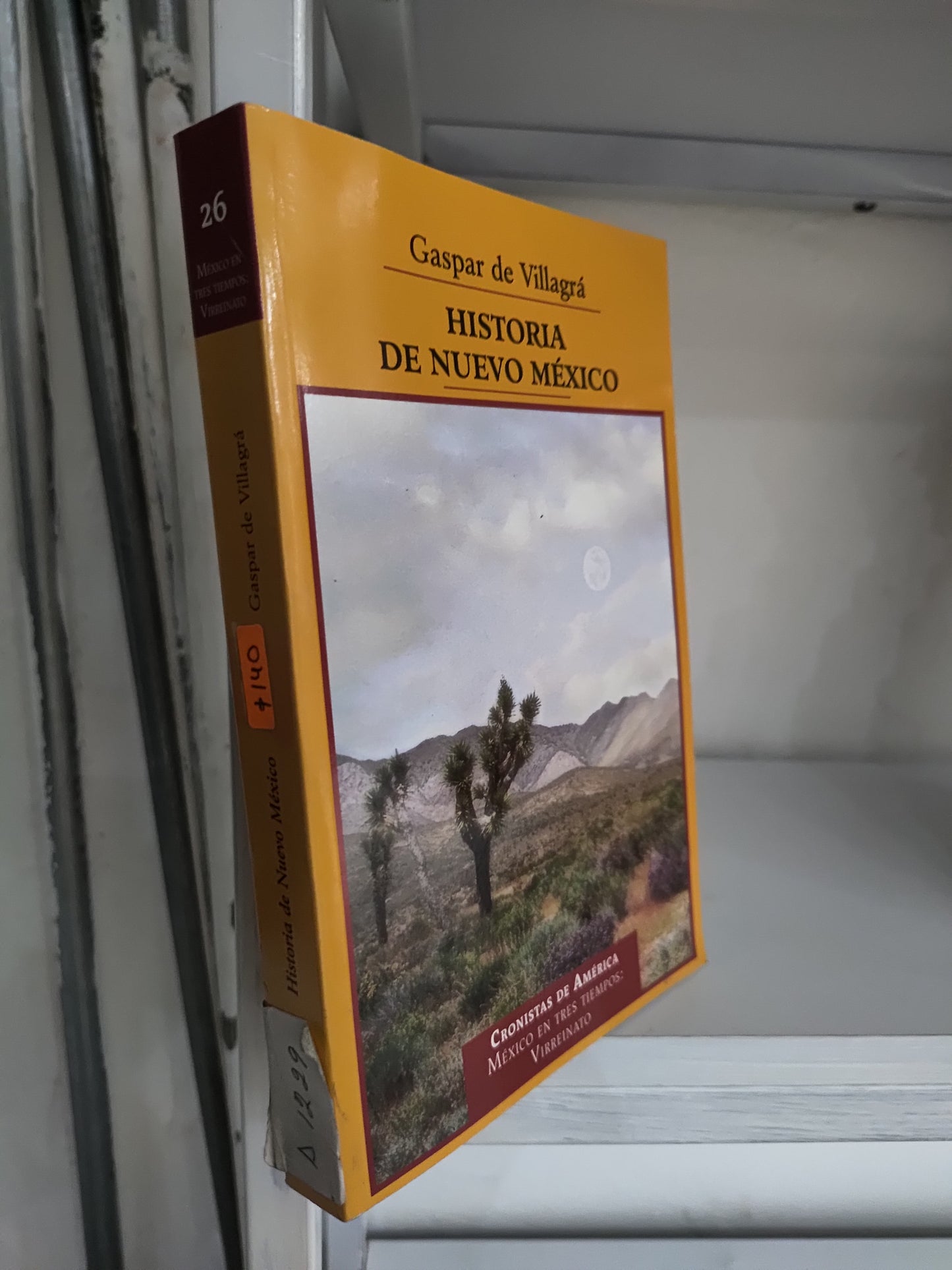 HISTORIA DE NUEVO MEXICO TOMO 26 POR GASPAR DE VILLAGRA USADO HISTORIA JUAREZ 515