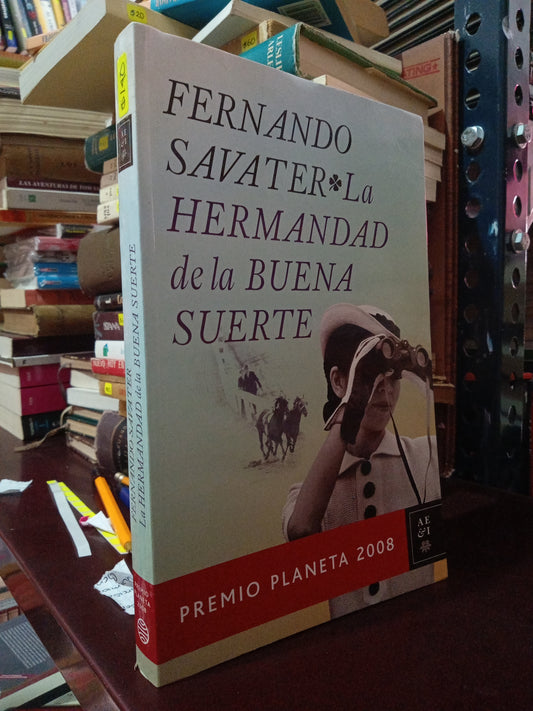 LA HERMANDAD DE LA BUENA SUERTE FERNANDO SAVATER USADO NOVELA LITERARIO 305