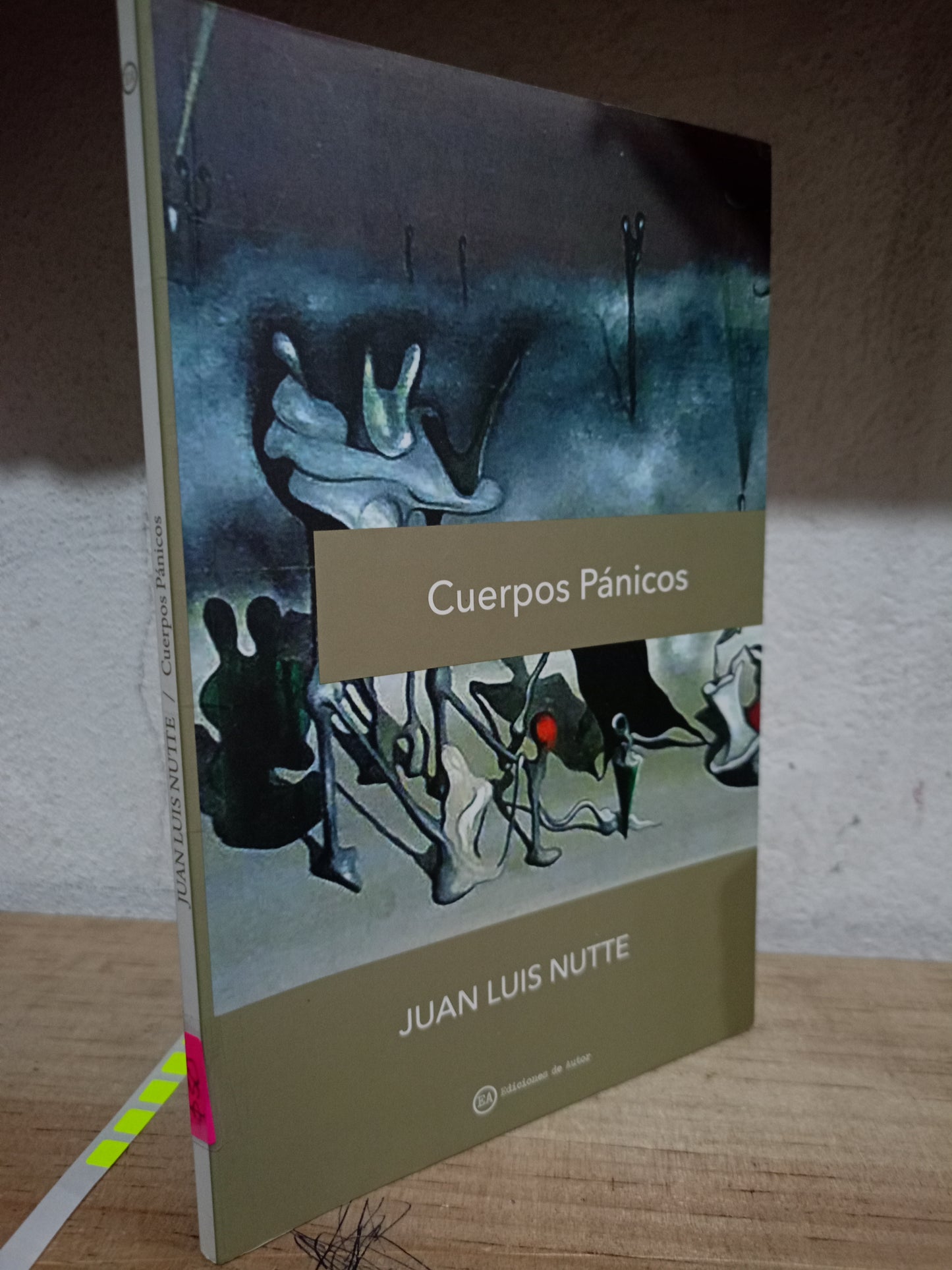 CUERPOS PANICOS POR JUAN LUIS NUTTE USADO NOVELA LITERARIO 305
