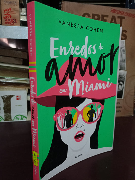 ENREDOS DE AMOR EN MIAMI POR VANESSA COHEN USADO NOVELA LITERARIO 305