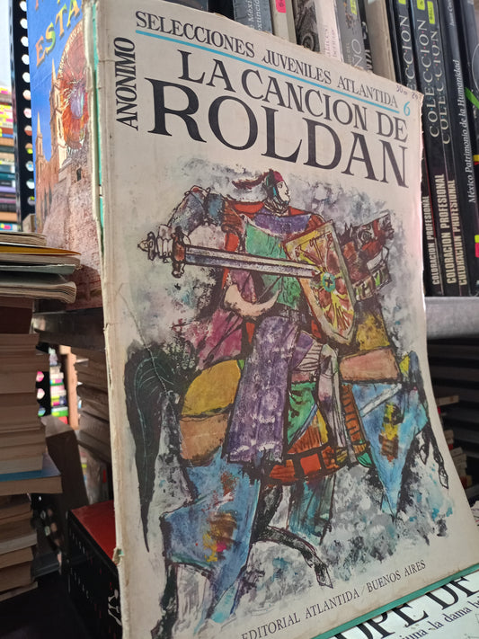 LA CANCION DE ROLDAN ANONIMO USADO NOVELA LITERARIA 305