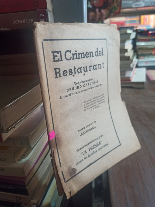 EL CRIMEN DEL RESTAURANT POR CHUCHO CARDENAS USADO ANTIGUOS ALDAMA