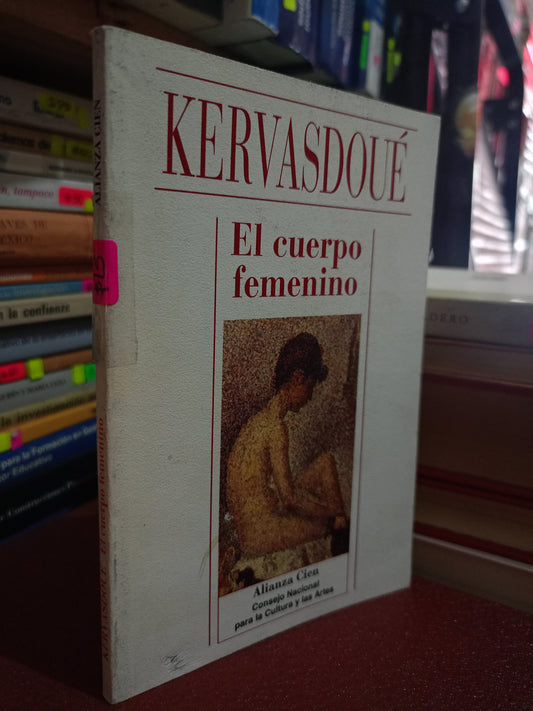 EL CUERPO FEMENINO POR KERVASDOUE ALIANZA CIEN USADO SOCIO LITERARIO 305