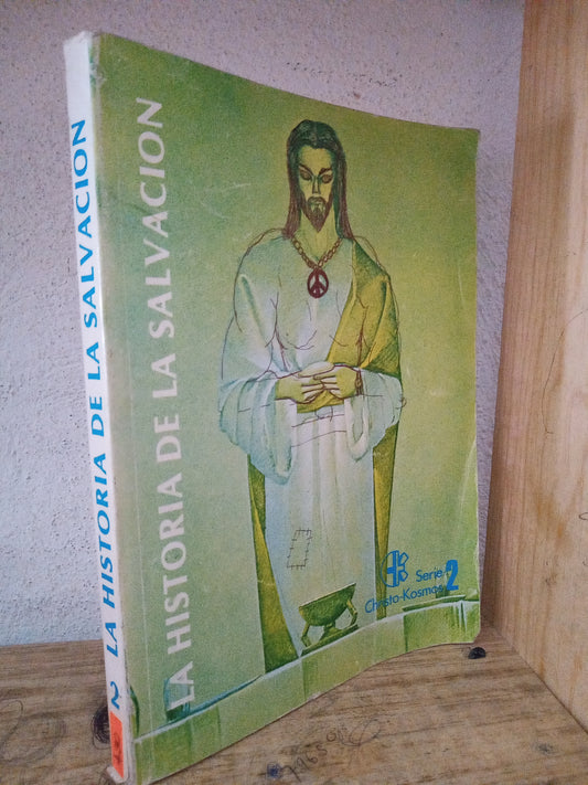 LA HISTORIA DE LA SALVACION USADO RELIGION LITERARIO 305