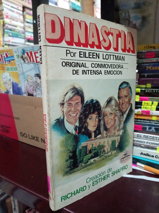 DINASTIA POR EILEEN LOTTMAN USADO NOVELA LITERARIO 305