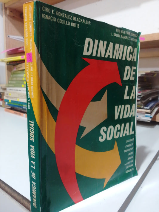 DINAMICA DE LA VIDA SOCIAL POR LUIS GUEVARA RAMIREZ USADO FILOSOFIA JUAREZ