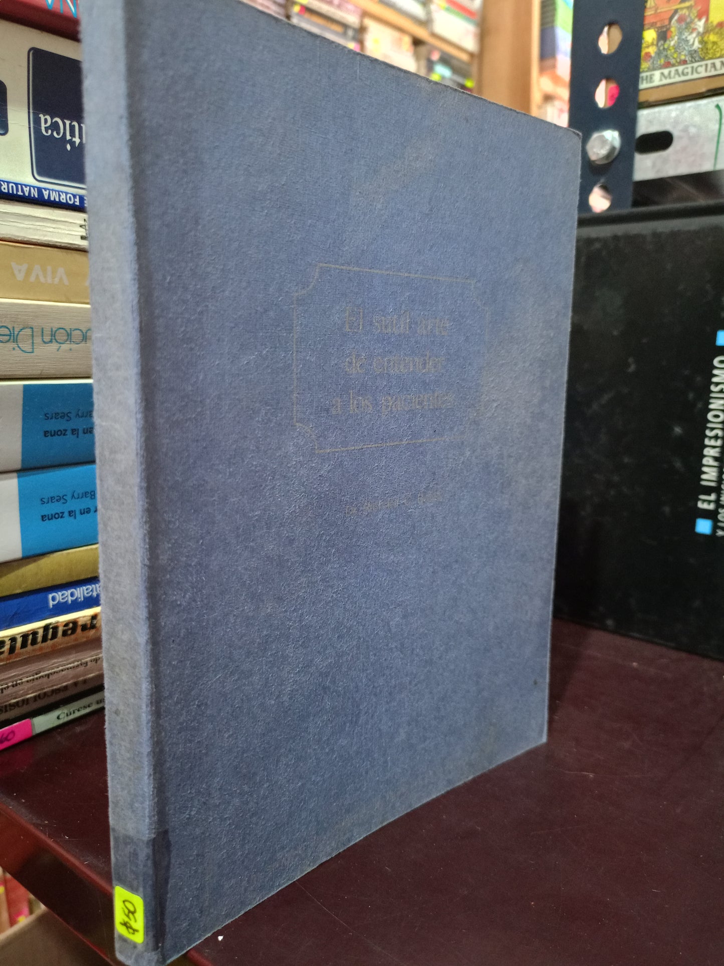 EL SUTIL ARTE DE ENTENDER A LOS PACIENTES POR DR RICHARD C BATES USADO SALUD LITERARIO 305