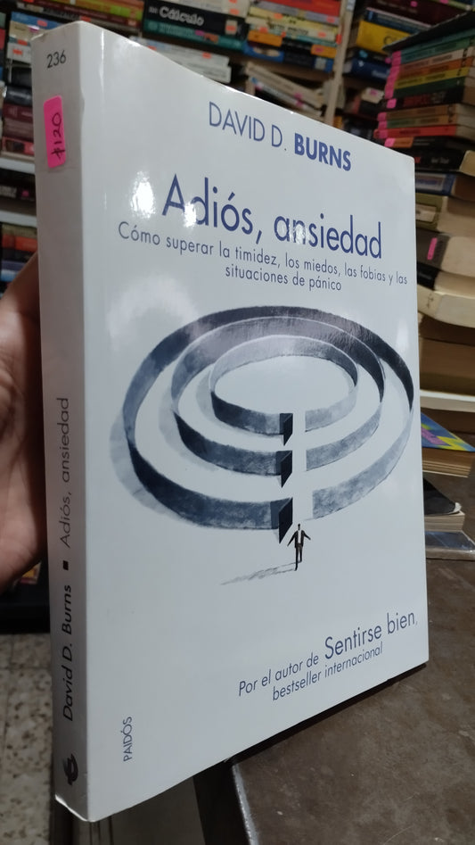 ADIOS ANSIEDAD POR DAVID BURNS LIBRO USADO SUPERACION PERSONAL ALDAMA