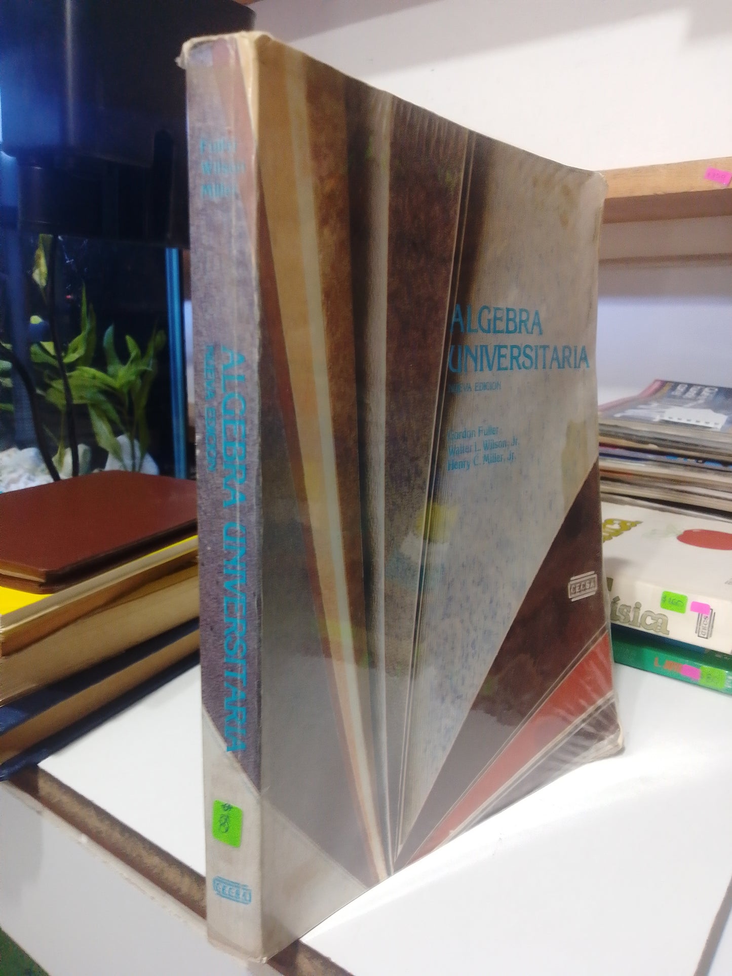 ALGEBRA UNIVERSITARIA POR AUTORES VARIOS USADO MATEMATICAS JUAREZ
