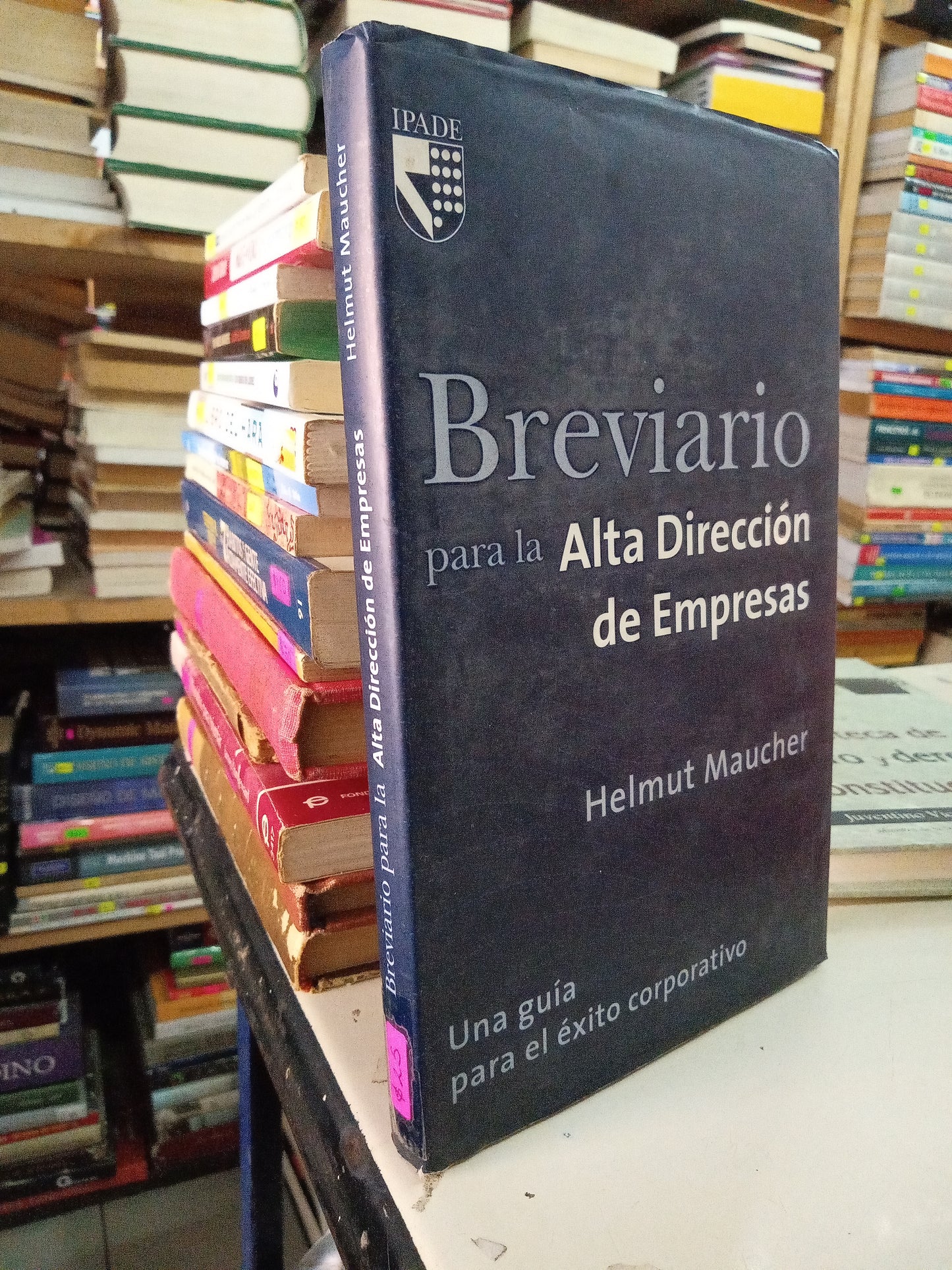 BREVIARIO PARA LA ALTA DIRECCION DE EMPRESAS POR HELMUT MAUCHER USADO ADMINISTRACIÓN LITERARIO 207