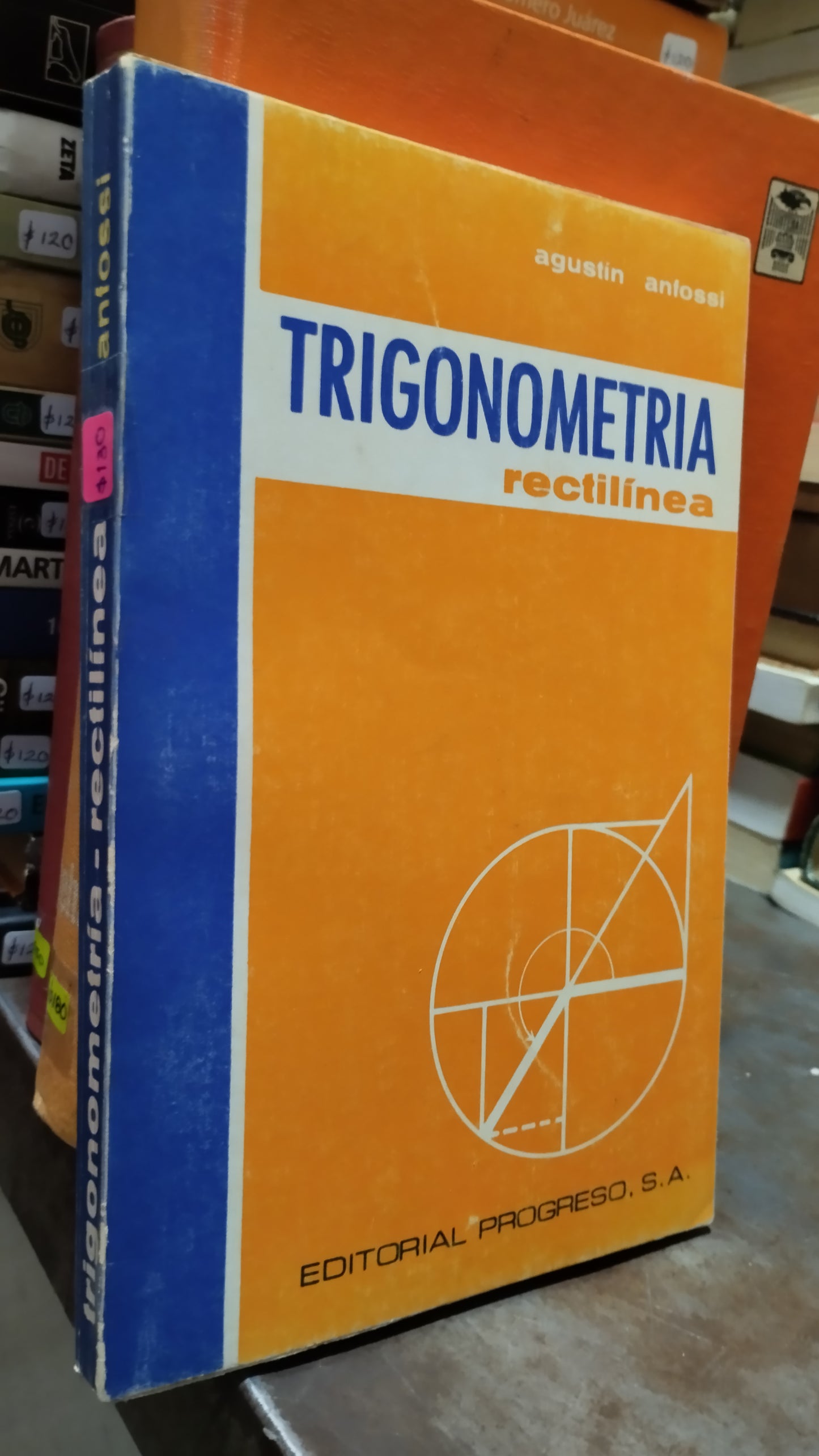 TRIGONOMETRIA RECTILINEA POR AGUSTIN ANFOSSI LIBRO USADO MATEMATICAS ALDAMA