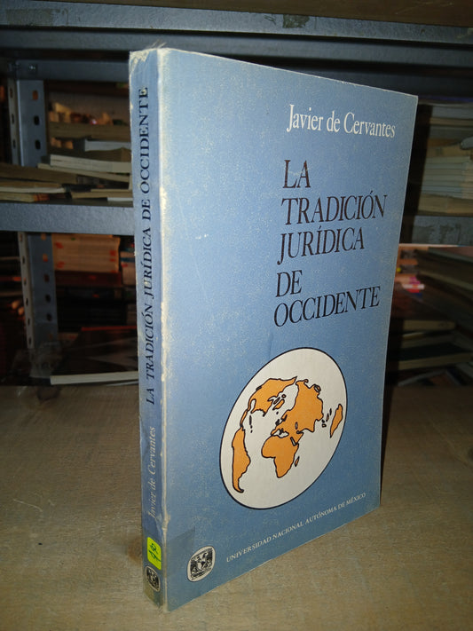 LA TRADICIÓN JURÍDICA DE OCCIDENTE POR JAVIER DE CERVANTES USADO DERECHO LITERARIO 207