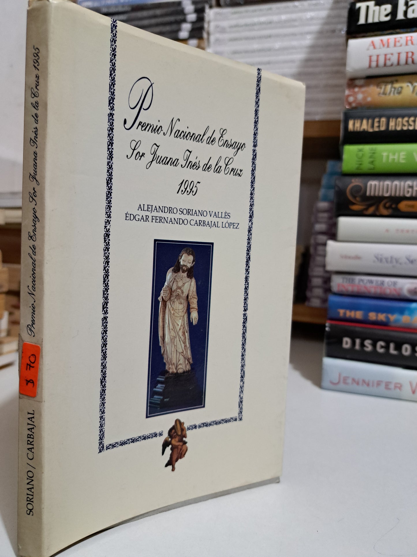 PREMIO NACIONAL DE ENSAYO SOR JUANA INÉS DE LA CRUZ 1995 ALEJANDRO SORIANO VALLÉS, ÉDGAR FERNANDO CARBAJAL LÓPEZ USADO NOVELA JUÁREZ