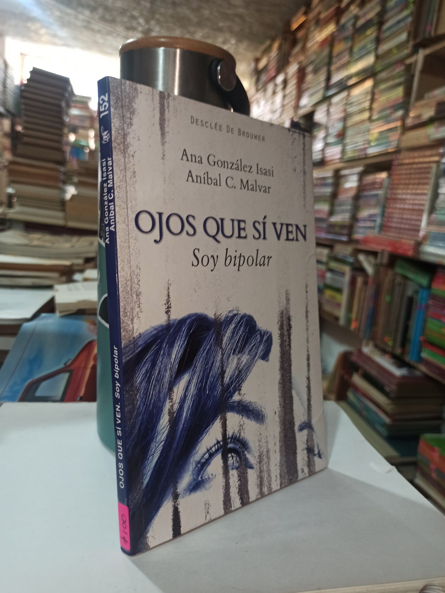 OJOS QUE SI VEN SOY BIPOLAR POR ANA GONZALES ISAI USADO NOVELAS ALDAMA