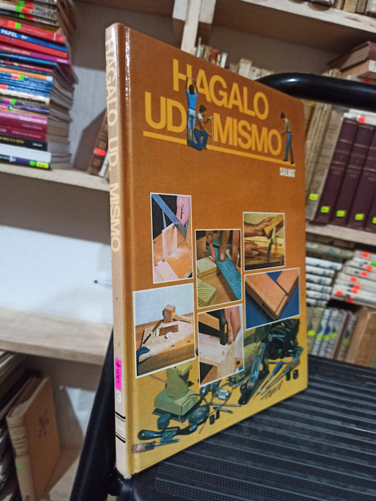 HAGALO USTED MISMO POR EDICIONES SALVAT USADO OFICIOS ALDAMA
