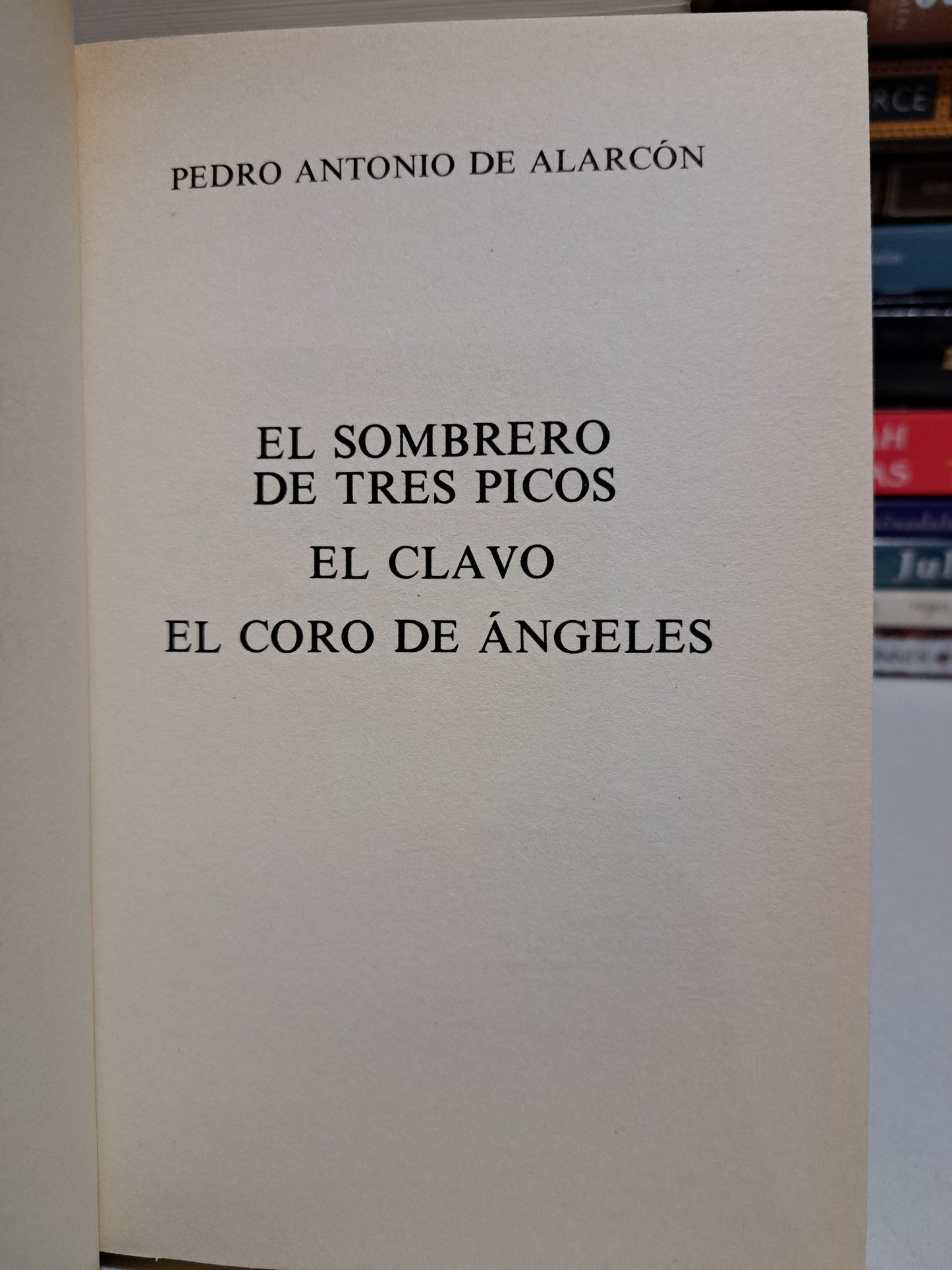EL SOMBRERO DE TRES PICOS Y OTROS CUENTOS PEDRO ANTONIO DE ALARCÓN USADO NOVELA JUÁREZ