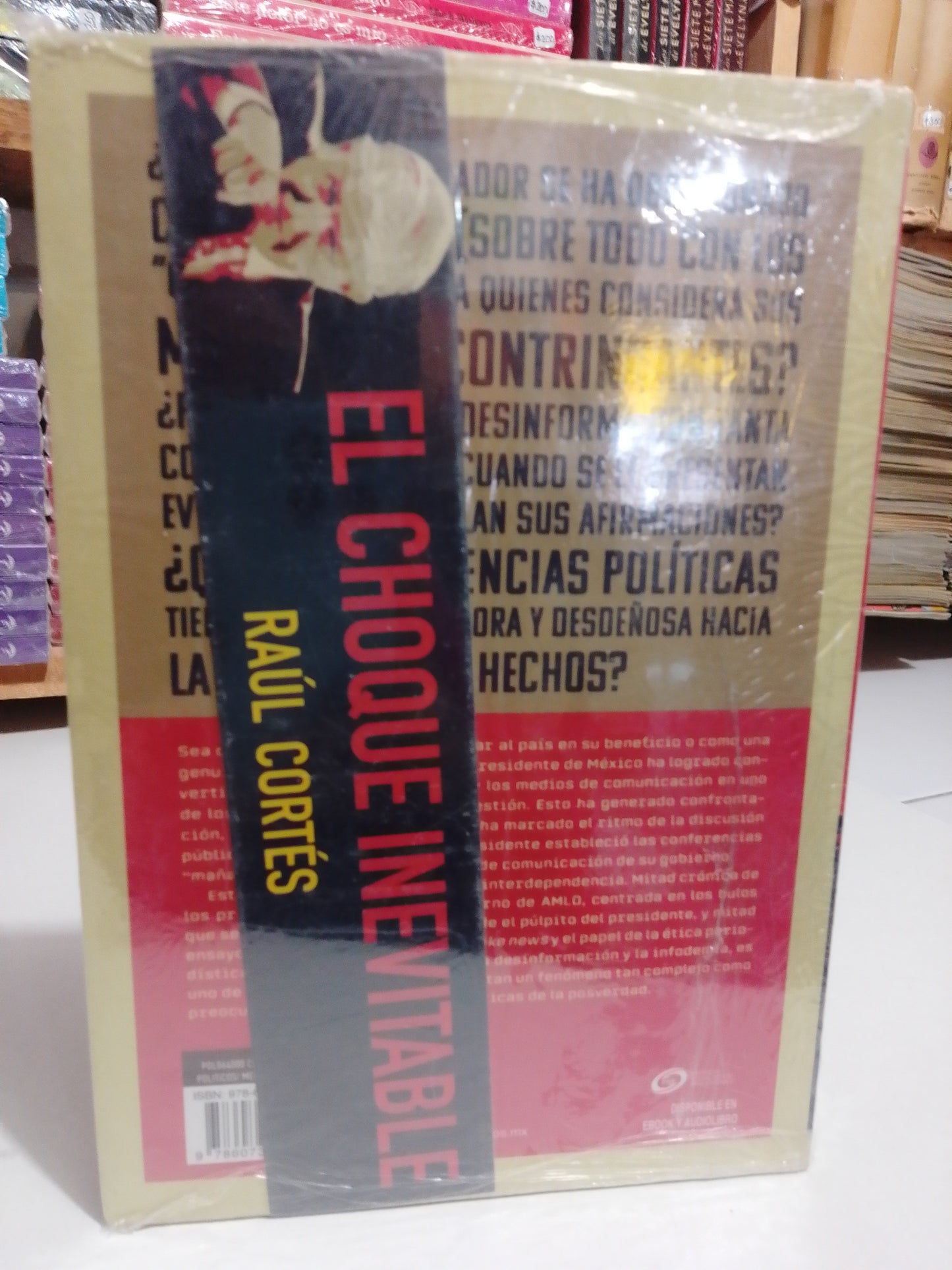 EL CHOQUE INEVITABLE POR RAUL CORTES NUEVO JUAREZ