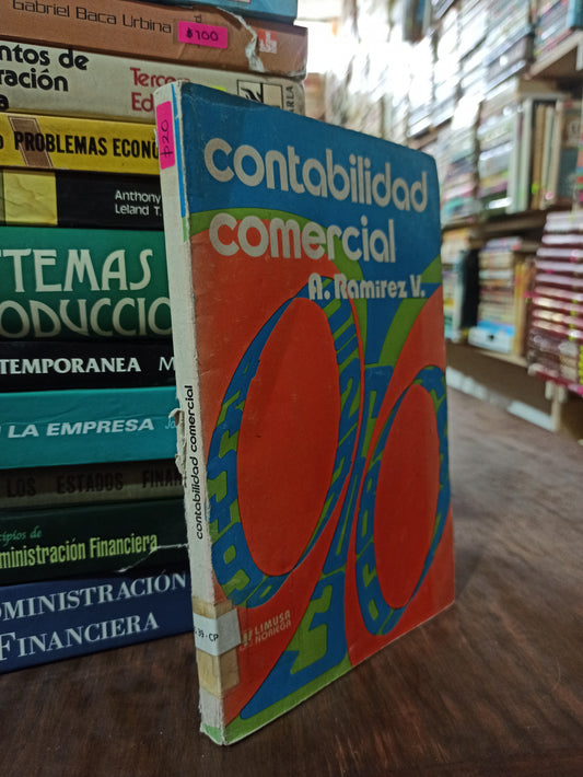 CONTABILIDAD COMERCIAL POR A. RAMIREZ V. USADO ADMINISTRACIÓN ALDAMA