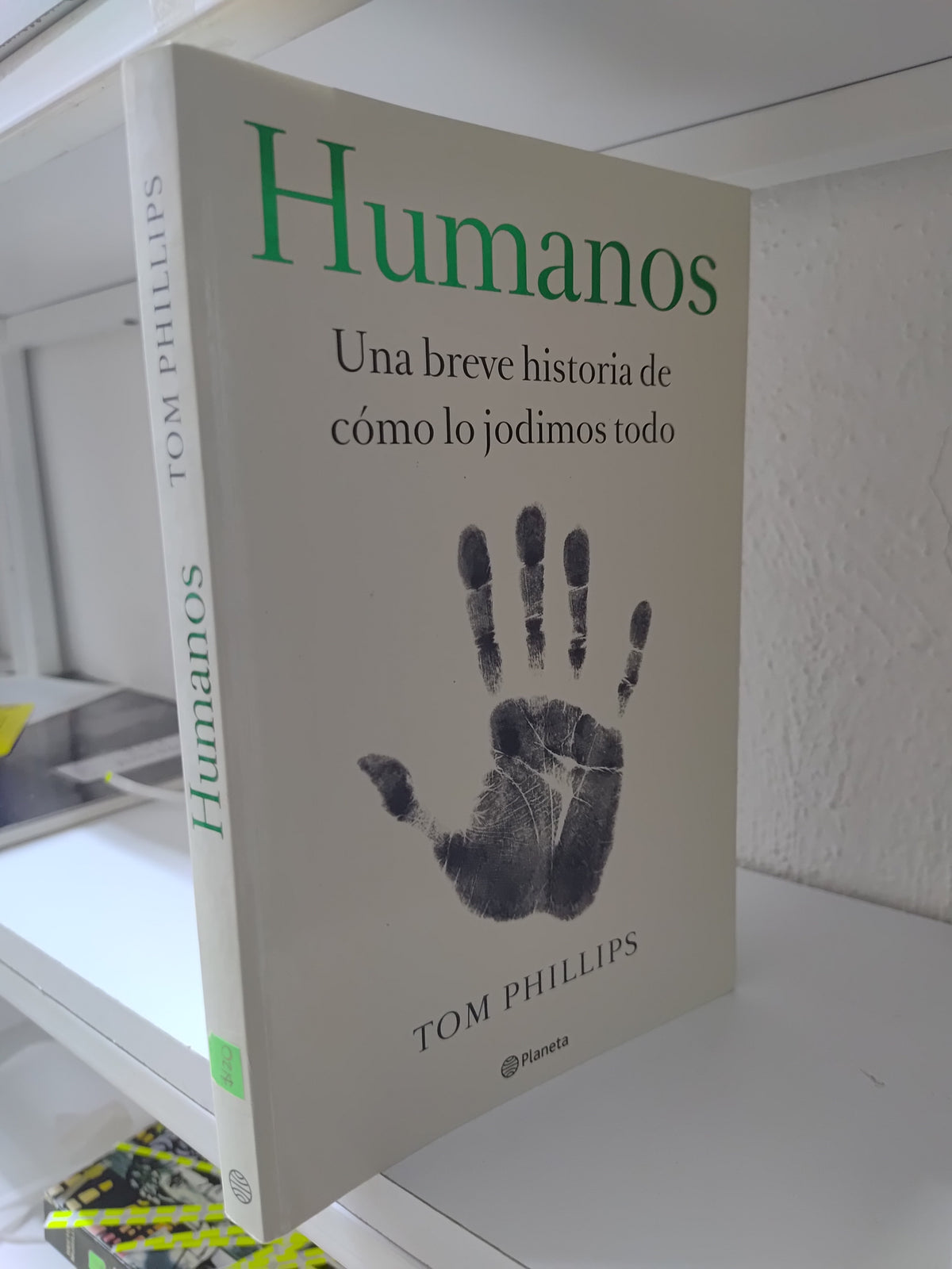 HUMANOS POR TOM PHILLIPS USADO HISTORIA JUAREZ 515