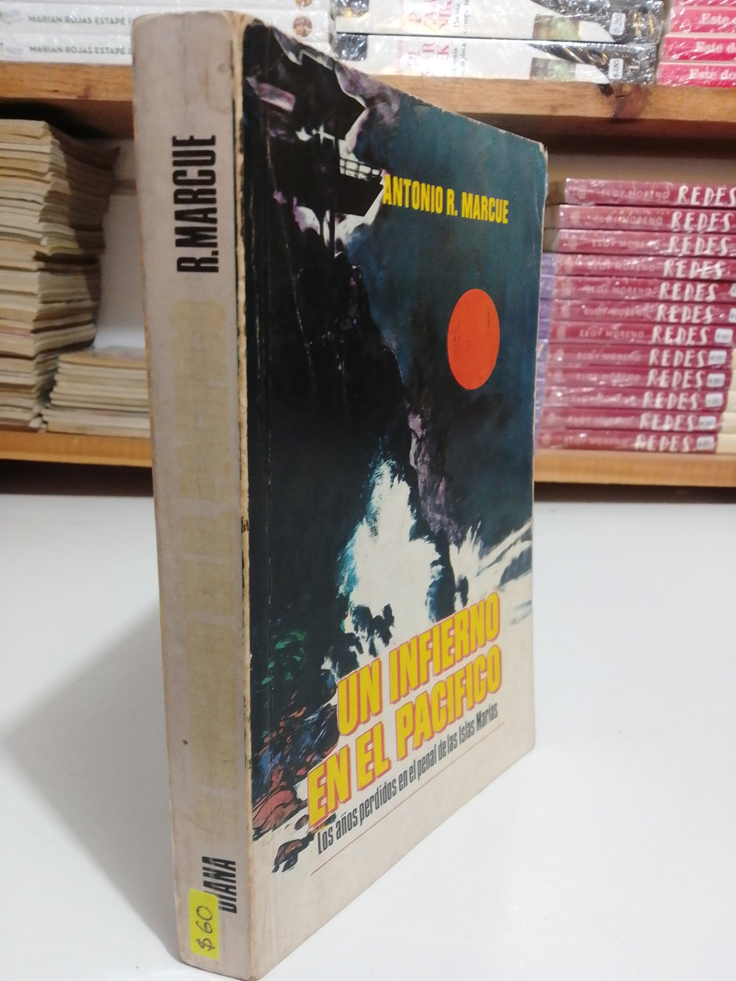 UN INFIERNO EN EL PACÍFICO POR ANTONIO R. MARCUE USADO NOVELA JUAREZ