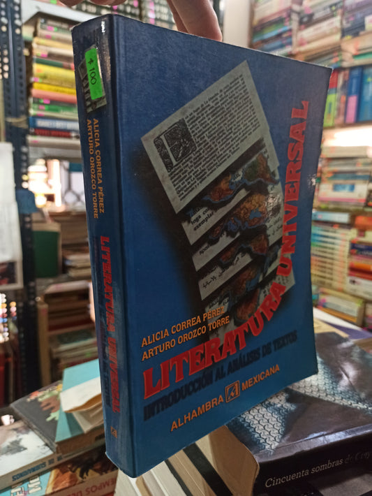 LITERATURA UNIVERSAL POR ALICIA CORREA PÉREZ USADO NOVELAS ALDAMA