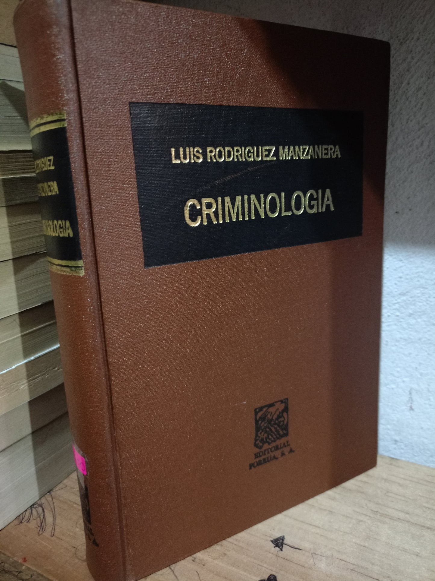CRIMINOLOGIA POR LUIS RODRIGUEZ MANZANERA USADO DERECHO LITERARIO 305