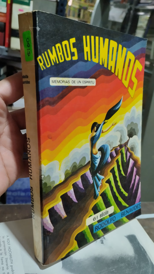 RUMBOS HUMANOS POR RODOLFO BENAVIDES LIBRO USADO NOVELAS ALDAMA