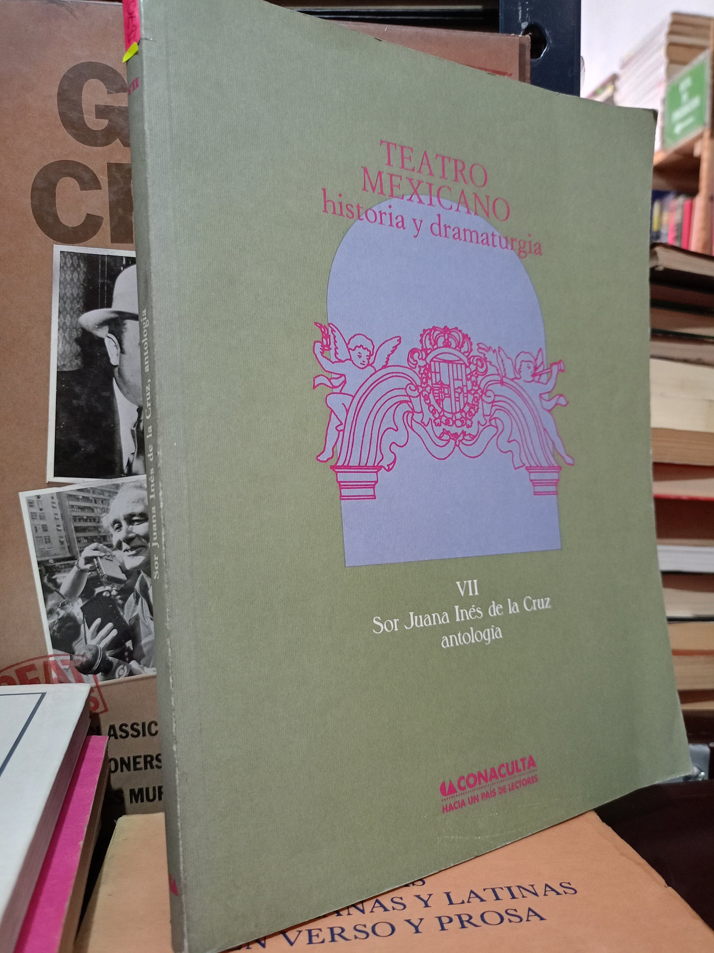 TEATRO MEXICANO HISTORIA Y DRAMATURGIA SOR JUANA INÉS DE LA CRUZ ANTOLOGÍA USADO POESIA LITERARIO 305