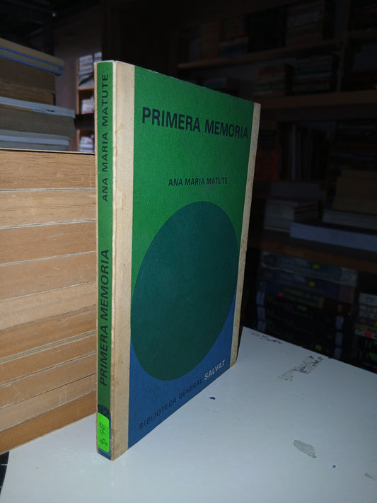PRIMERA MEMORIA POR ANA MARÍA MATUTE USADO NOVELA LITERARIO 207