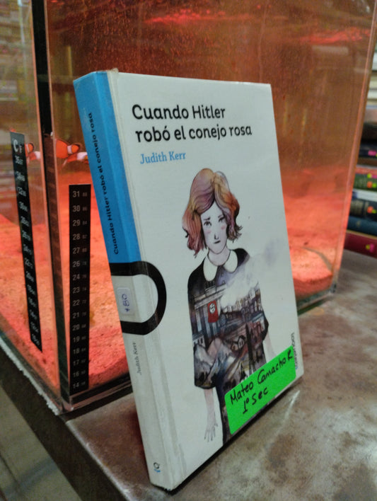 CUANDO HITLER ROBO EL CONEJO ROSA POR JUDITH KERR USADO INFANTIL ALDAMA
