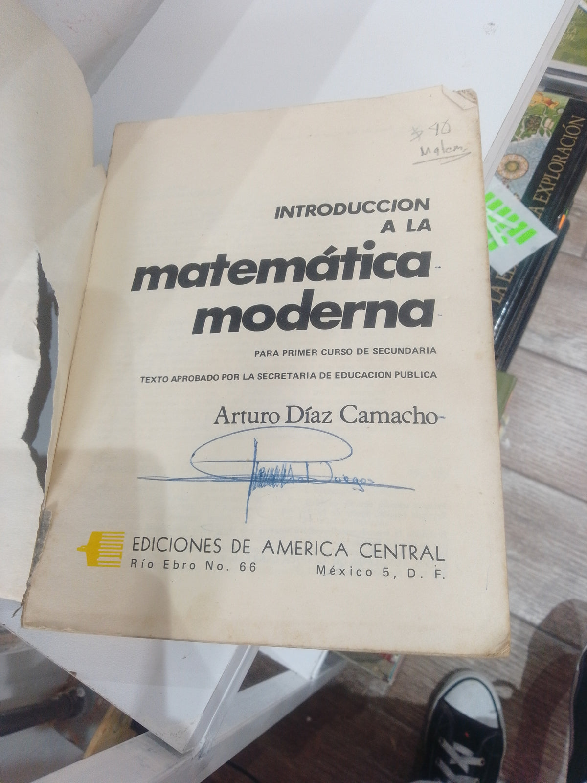 INTRODUCCION A LA MATEMATICA MODERNA POR ARTURO DIAZ CAMACHO USADO MATEMATICAS JUAREZ 515