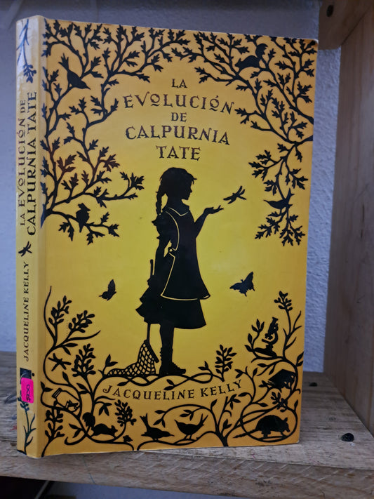 LA EVOLUCIÓN DE CALPURNIA TATE JACQUELIN KELLY USADO NOVELA LITERARIO 305