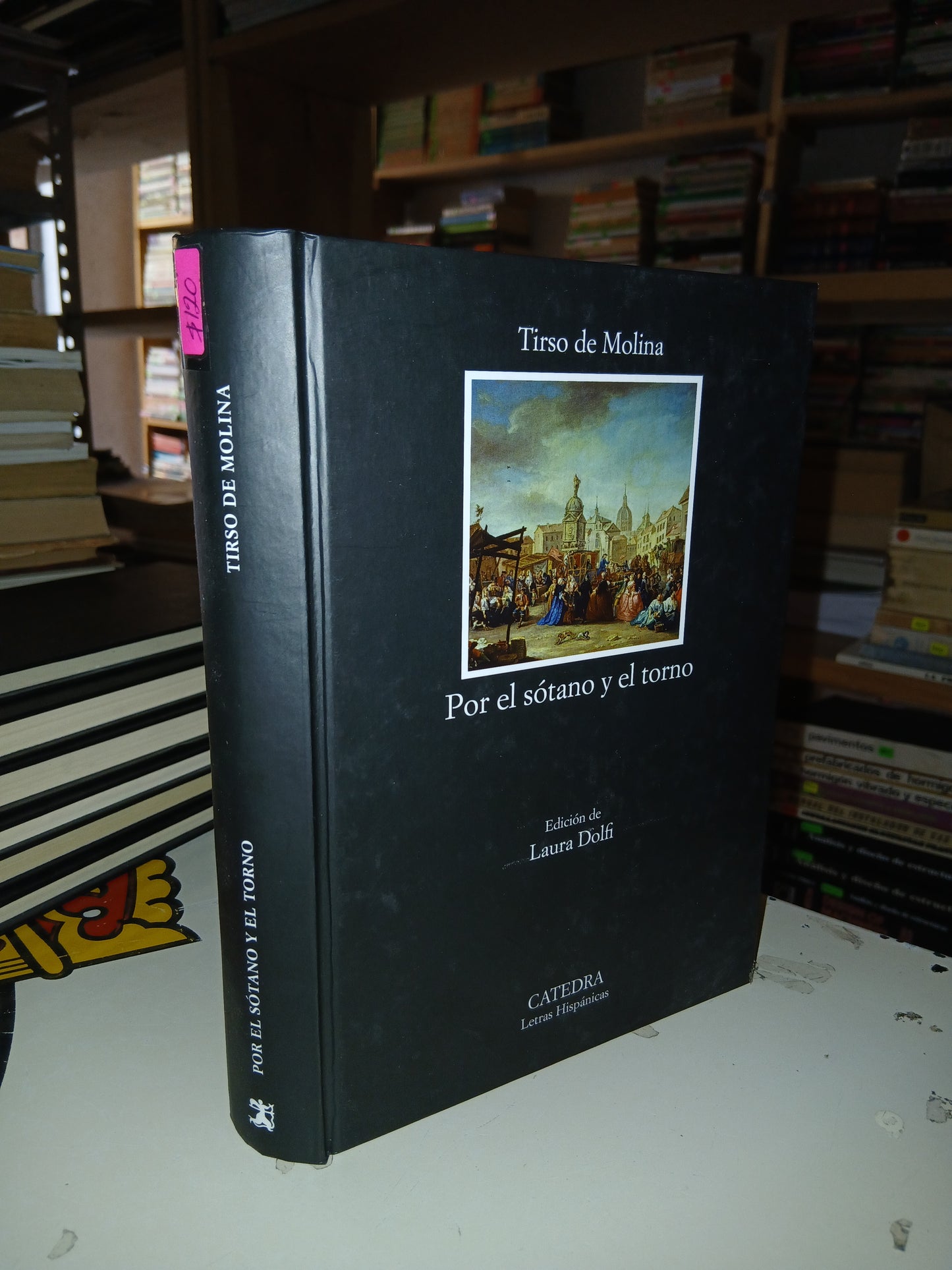 POR EL SÓTANO Y EL TORNO POR TIRSO DE MOLINA USADO NOVELA LITERARIO 207