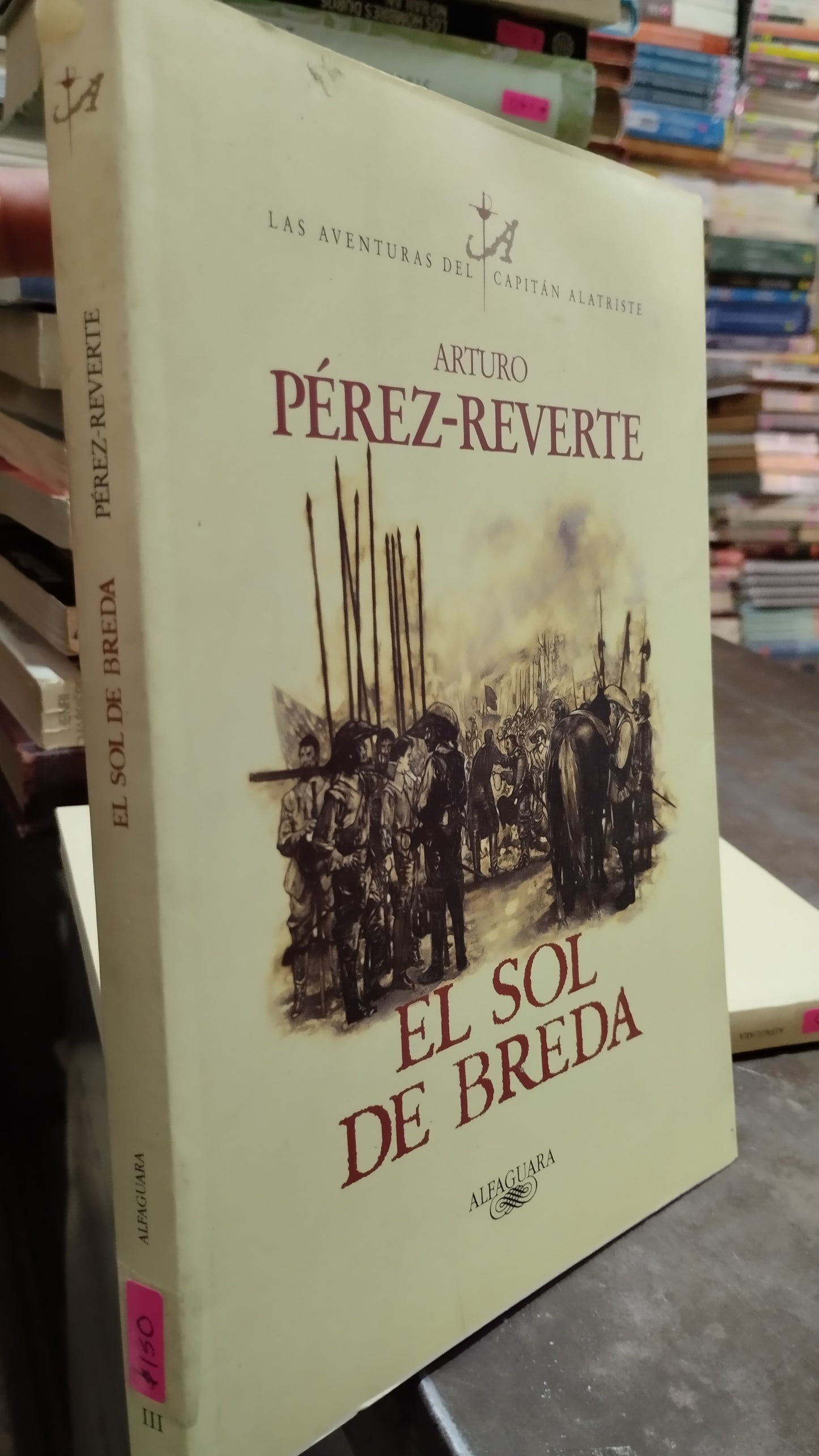 EL SOL DE BREDA POR ARTURO PEREZ REVERTE LIBRO USADO NOVELAS ALDAMA