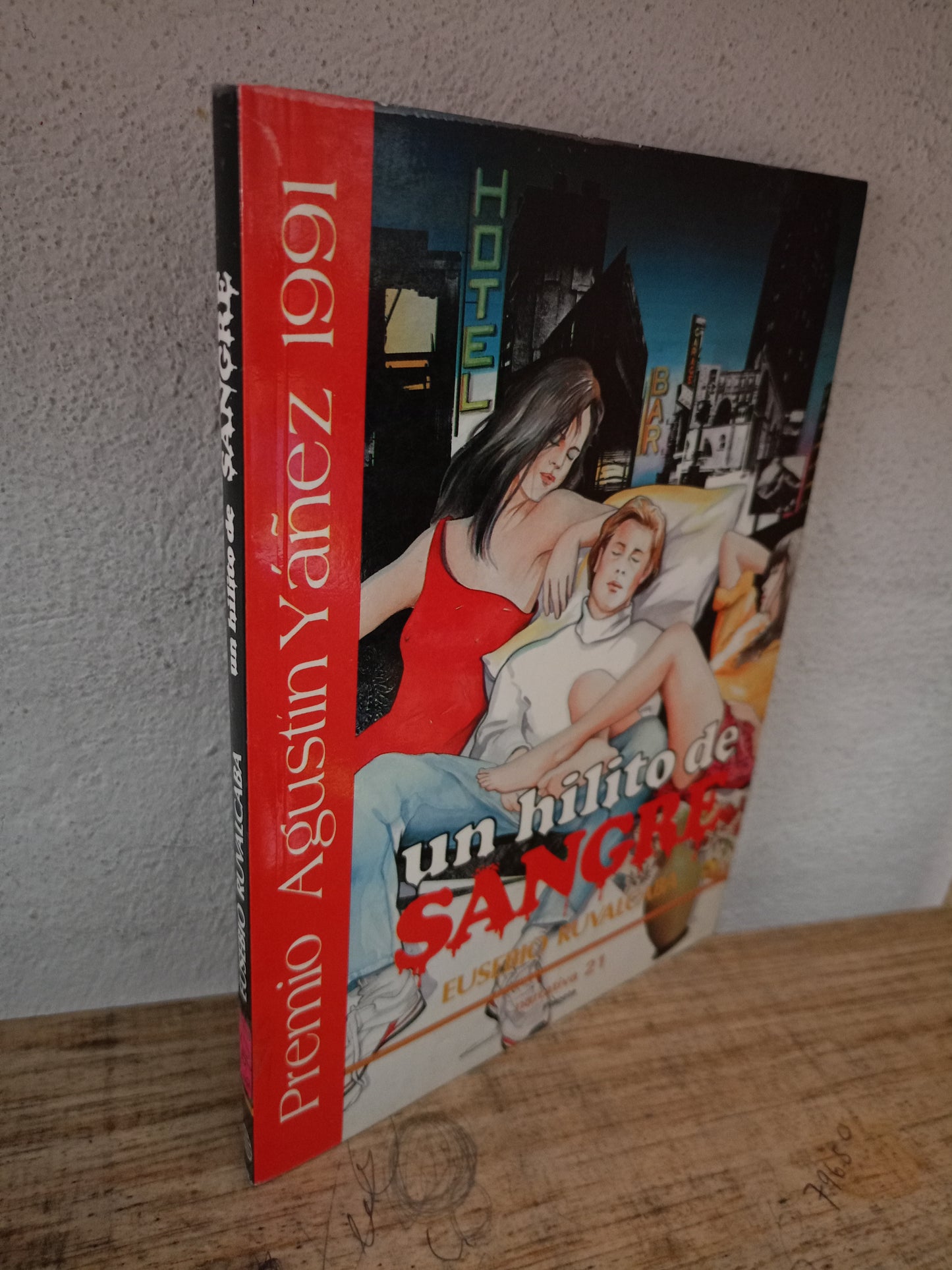 UN HILITO DE SANGRE POR EUSEBIO RUVALCABA USADO NOVELA LITERARIO 305