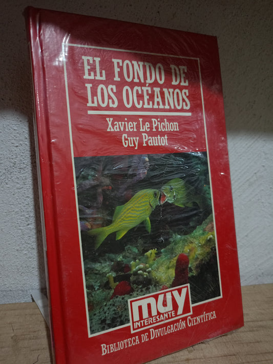 EL FONDO DE LOS OCEANOS POR XAVIER LE PICHON GUY PAUTOT USADO CIENCIA LITERARIO 305